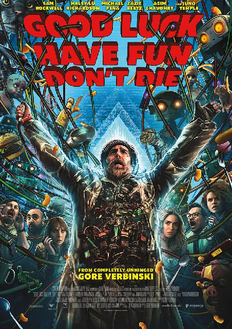 Good Luck, Have Fun, Don't Die